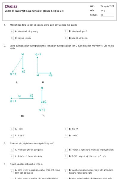 25 Đề ôn luyện Vật lí cực hay có lời giải chi tiết ( Đề 24)