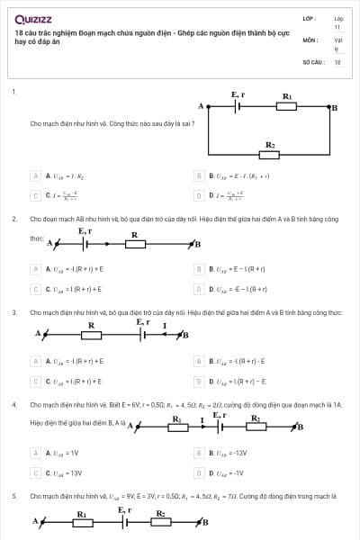 18 câu trắc nghiệm Đoạn mạch chứa nguồn điện - Ghép các nguồn điện thành bộ cực hay có đáp án
