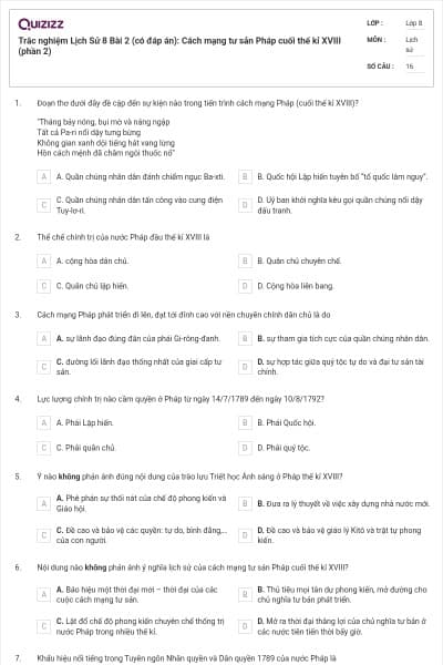 Trắc nghiệm Lịch Sử 8 Bài 2 (có đáp án): Cách mạng tư sản Pháp cuối thế kỉ XVIII (phần 2)