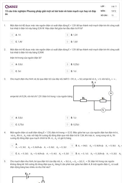15 câu trắc nghiệm Phương pháp giải một số bài toán về toàn mạch cực hay có đáp án