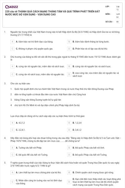 220 câu về THÀNH QUẢ CÁCH MẠNG THÁNG TÁM VÀ QUÁ TRÌNH PHÁT TRIỂN ĐẤT NƯỚC MỨC ĐỘ VẬN DỤNG - VẬN DỤNG CAO