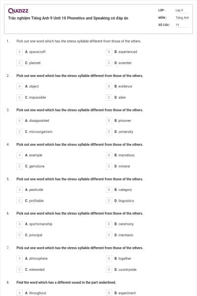 Trắc nghiệm Tiếng Anh 9 Unit 10 Phonetics and Speaking có đáp án
