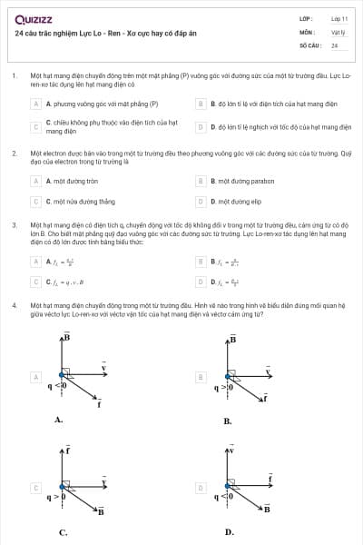 24 câu trắc nghiệm Lực Lo - Ren - Xơ cực hay có đáp án