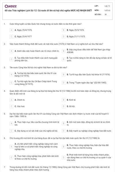 60 câu Trắc nghiệm Lịch Sử 12: Cả nước đi lên xã hội chủ nghĩa  MỨC ĐỘ NHẬN BIẾT