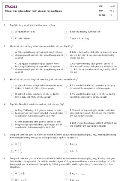 10 câu trắc nghiệm Kính thiên văn cực hay có đáp án