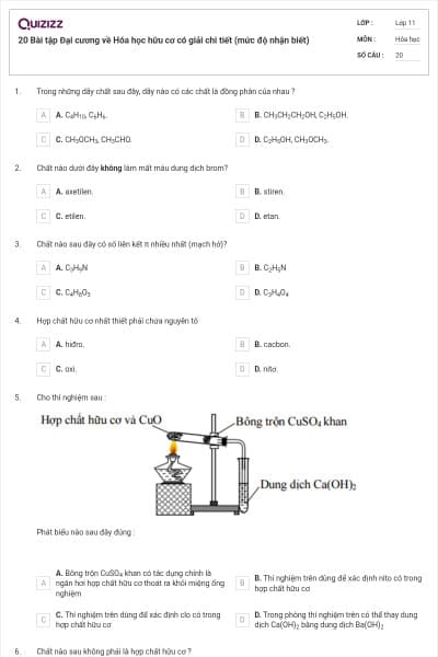20  Bài tập Đại cương về Hóa học hữu cơ có giải chi tiết (mức độ nhận biết)