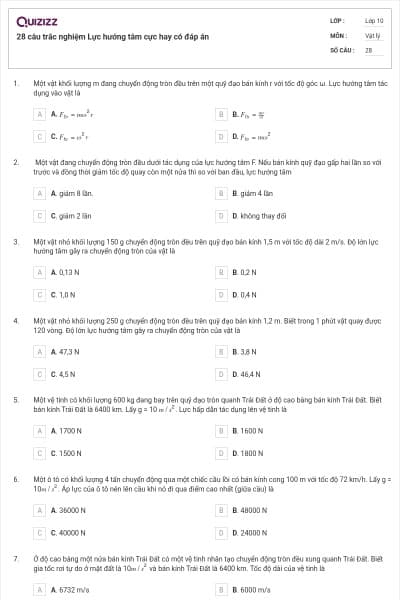 28 câu trắc nghiệm Lực hướng tâm cực hay có đáp án