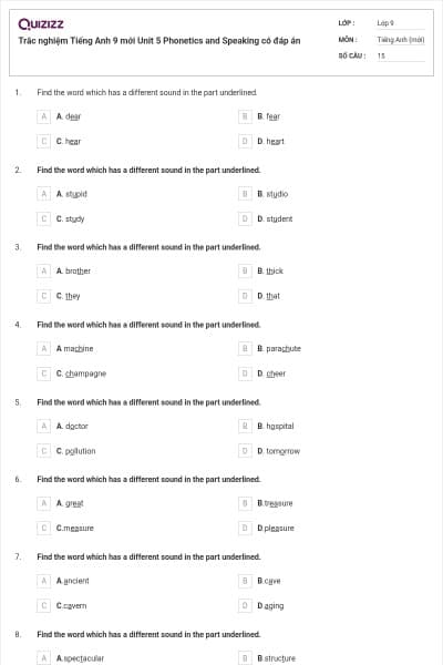 Trắc nghiệm Tiếng Anh 9 mới Unit 5 Phonetics and Speaking có đáp án