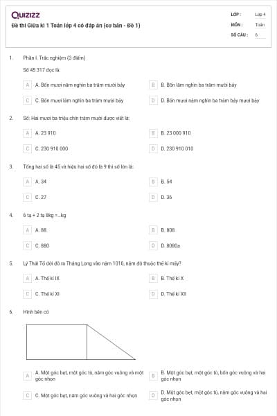 Đề thi Giữa kì 1 Toán lớp 4 có đáp án (cơ bản - Đề 1)