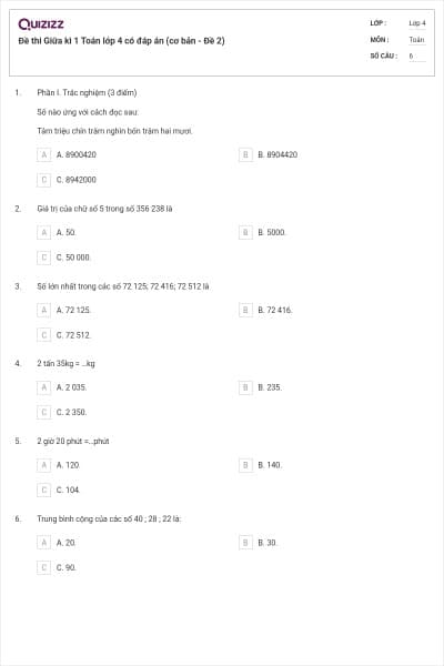 Đề thi Giữa kì 1 Toán lớp 4 có đáp án (cơ bản - Đề 2)
