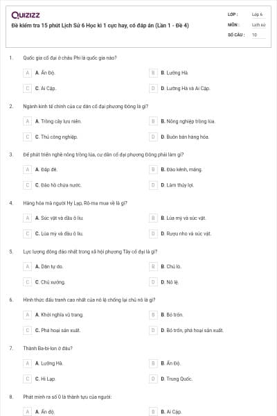 Đề kiểm tra 15 phút Lịch Sử 6 Học kì 1 cực hay, có đáp án (Lần 1 - Đề 4)