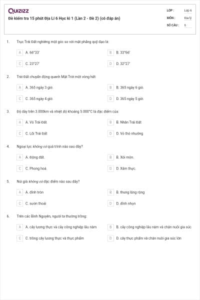 Đề kiểm tra 15 phút Địa Lí 6 Học kì 1 (Lần 2 - Đề 2) (có đáp án)