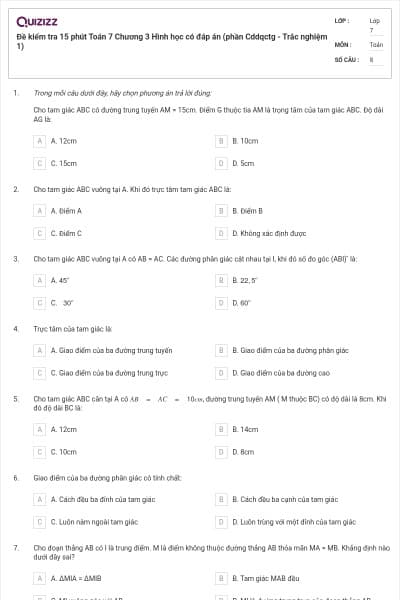 Đề kiểm tra 15 phút Toán 7 Chương 3 Hình học có đáp án (phần Cddqctg - Trắc nghiệm 1)
