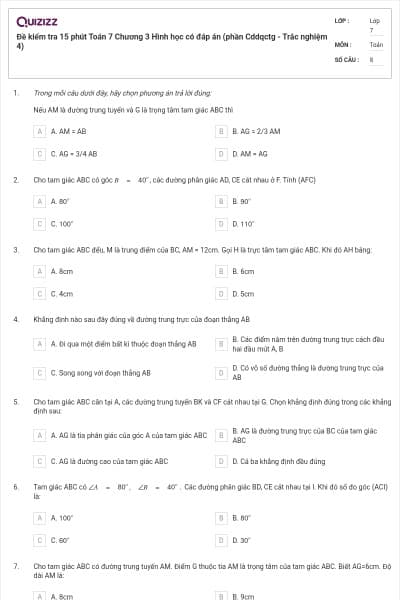Đề kiểm tra 15 phút Toán 7 Chương 3 Hình học có đáp án (phần Cddqctg - Trắc nghiệm 4)