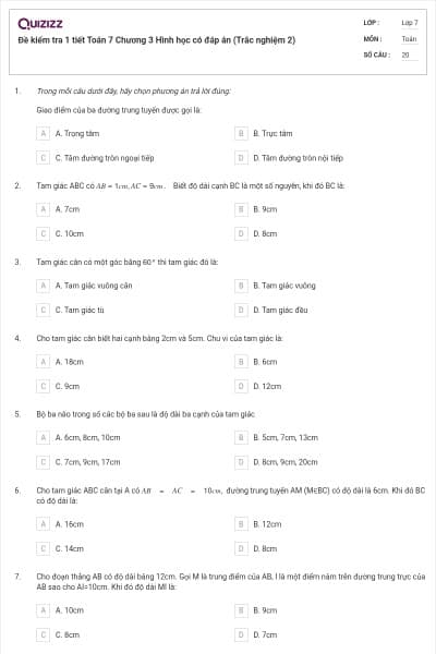Đề kiểm tra 1 tiết Toán 7 Chương 3 Hình học có đáp án (Trắc nghiệm 2)