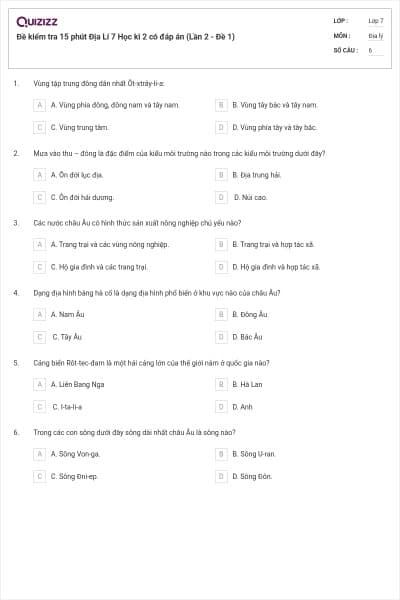 Đề kiểm tra 15 phút Địa Lí 7 Học kì 2 có đáp án (Lần 2 - Đề 1)