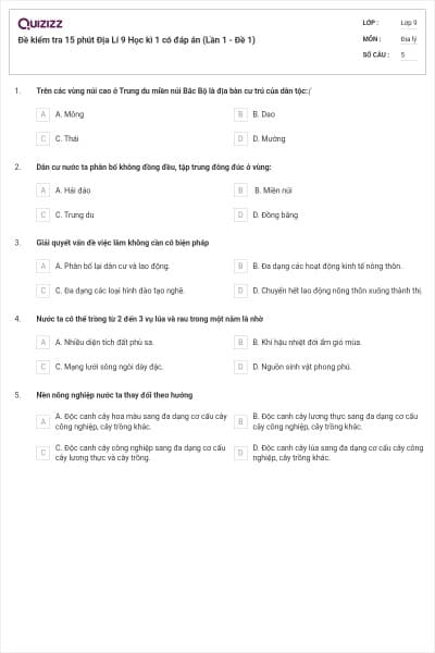 Đề kiểm tra 15 phút Địa Lí 9 Học kì 1 có đáp án (Lần 1 - Đề 1)