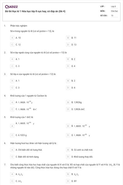 Đề thi Học kì 1 Hóa học lớp 8 cực hay, có đáp án (Đề 4)