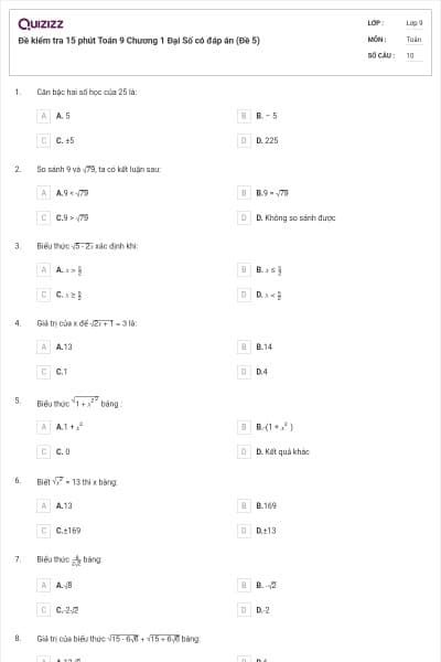 Đề kiểm tra 15 phút Toán 9 Chương 1 Đại Số có đáp án (Đề 5)