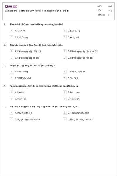 Đề kiểm tra 15 phút Địa Lí 9 Học kì 1 có đáp án (Lần 1 - Đề 4)