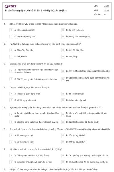 31 câu Trắc nghiệm Lịch Sử 11 Bài 2 (có đáp án): Ấn Độ (P1)