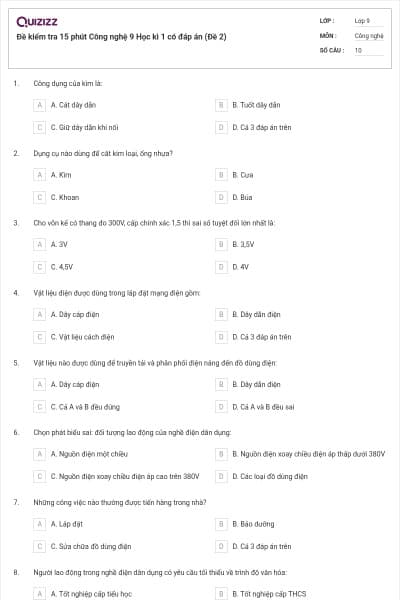Đề kiểm tra 15 phút Công nghệ 9 Học kì 1 có đáp án (Đề 2)