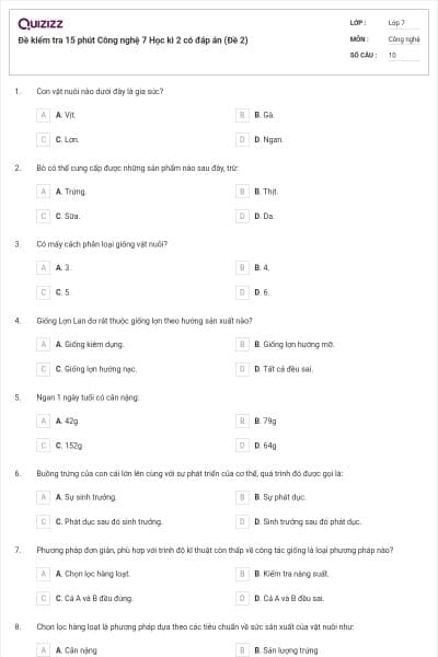 Đề kiểm tra 15 phút Công nghệ 7 Học kì 2 có đáp án (Đề 2)