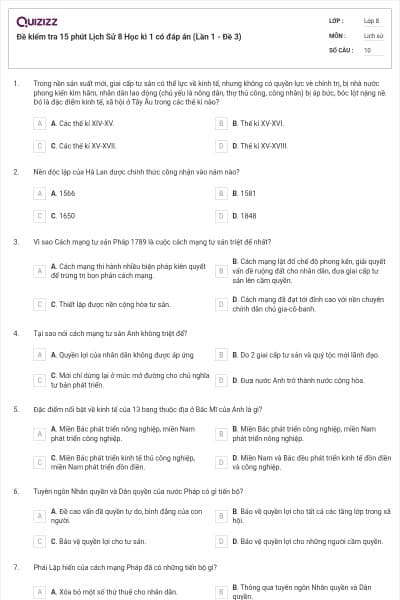 Đề kiểm tra 15 phút Lịch Sử 8 Học kì 1 có đáp án (Lần 1 - Đề 3)