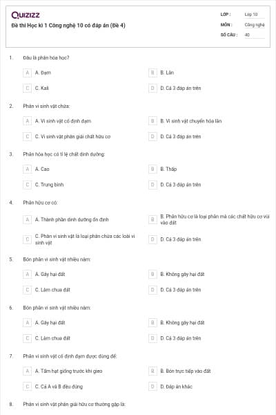 Đề thi Học kì 1 Công nghệ 10 có đáp án (Đề 4)