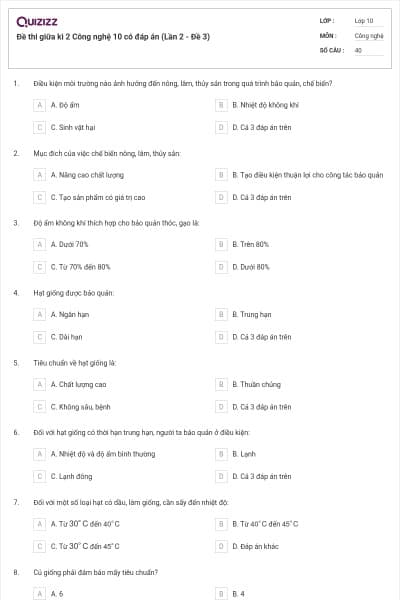 Đề thi giữa kì 2 Công nghệ 10 có đáp án (Lần 2 - Đề 3)