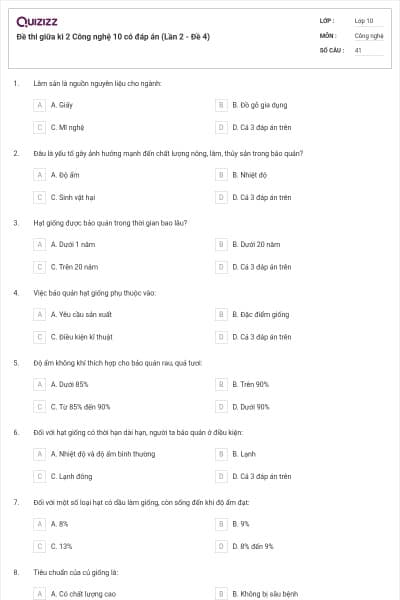 Đề thi giữa kì 2 Công nghệ 10 có đáp án (Lần 2 - Đề 4)