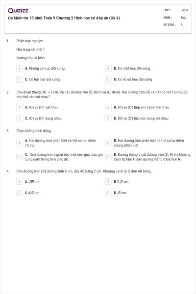 Đề kiểm tra 15 phút Toán 9 Chương 2 Hình học có đáp án (Đề 4)
