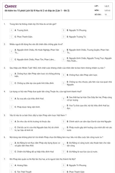 Đề kiểm tra 15 phút Lịch Sử 8 Học kì 2 có đáp án (Lần 1 - Đề 3)