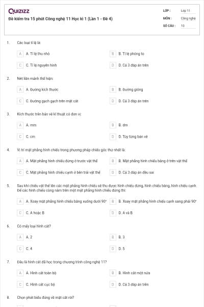 Đề kiểm tra 15 phút Công nghệ 11 Học kì 1 (Lần 1 - Đề 4)