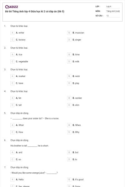 Đề thi Tiếng Anh lớp 4 Giữa học kì 2 có đáp án (Đề 5)