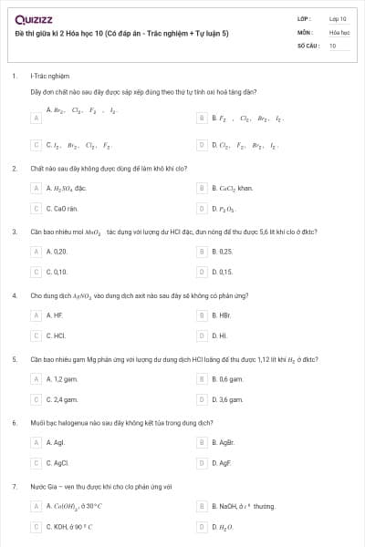 Đề thi giữa kì 2 Hóa học 10 (Có đáp án - Trắc nghiệm + Tự luận 5)