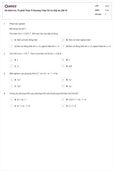Đề kiểm tra 15 phút Toán 9 Chương 4 Đại Số có đáp án (Đề 4)