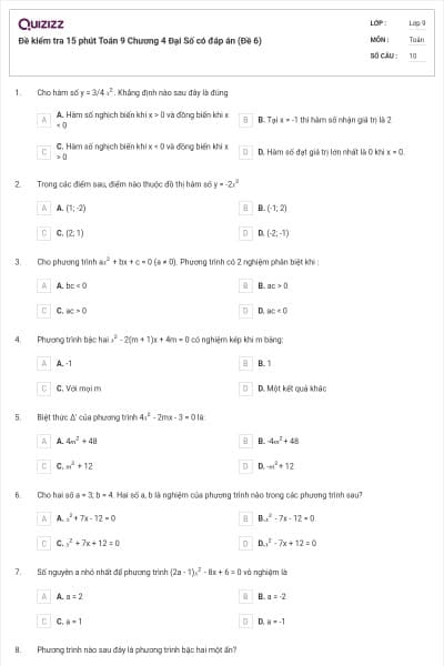 Đề kiểm tra 15 phút Toán 9 Chương 4 Đại Số có đáp án (Đề 6)