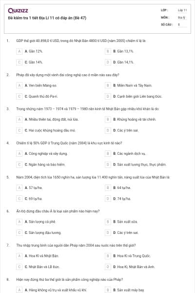 Đề kiểm tra 1 tiết Địa Lí 11 có đáp án (Đề 47)