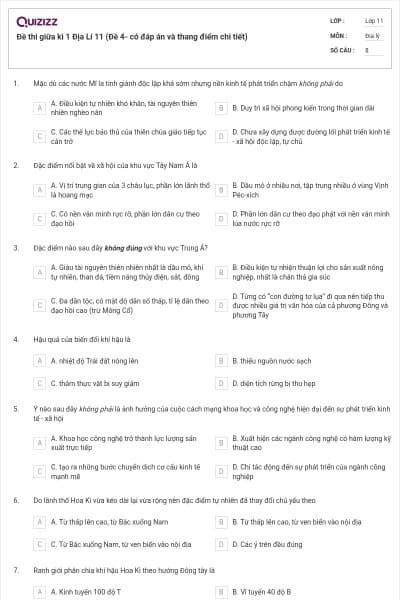 Đề thi giữa kì 1 Địa Lí 11 (Đề 4- có đáp án và thang điểm chi tiết)