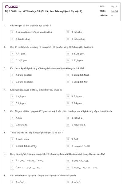 Bộ 5  Đề thi Học kì 2 Hóa học 10 (Có đáp án - Trắc nghiệm + Tự luận 2)