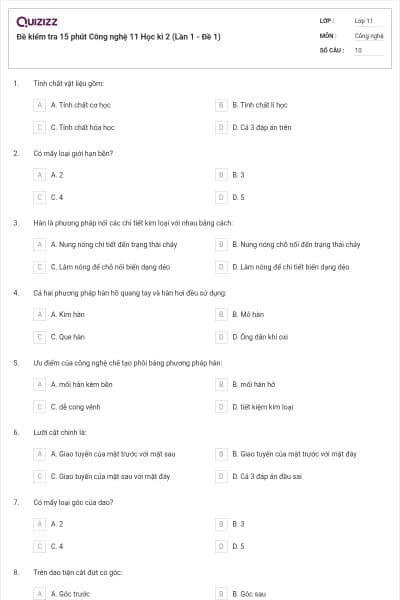 Đề kiểm tra 15 phút Công nghệ 11 Học kì 2 (Lần 1 - Đề 1)