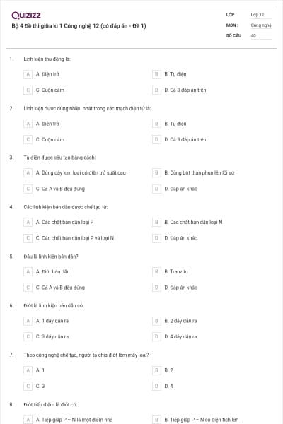 Bộ 4 Đề thi giữa kì 1 Công nghệ 12 (có đáp án - Đề 1)