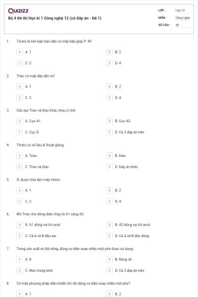 Bộ 4 Đề thi Học kì 1 Công nghệ 12 (có đáp án - Đề 1)