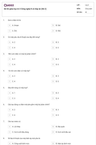 Đề thi giữa học kì 2 Công nghệ 8 có đáp án (Đề 2)