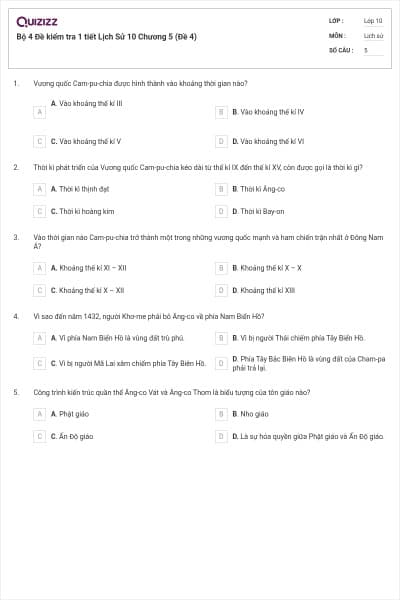 Bộ 4  Đề kiểm tra 1 tiết Lịch Sử 10 Chương 5 (Đề 4)