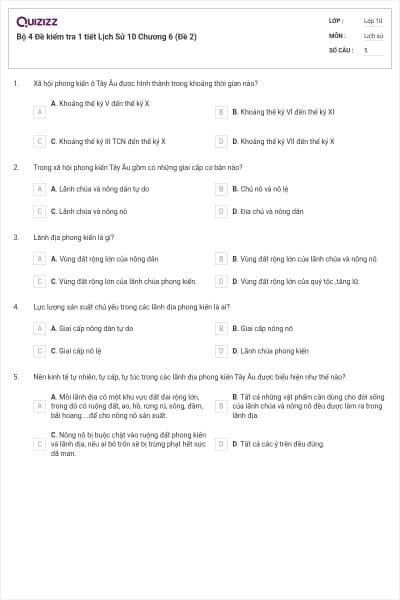 Bộ 4  Đề kiểm tra 1 tiết Lịch Sử 10 Chương 6 (Đề 2)