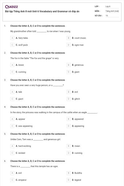 Bài tập Tiếng Anh 8 mới Unit 6 Vocabulary and Grammar có đáp án