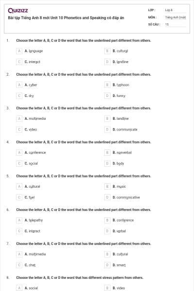 Bài tập Tiếng Anh 8 mới Unit 10 Phonetics and Speaking có đáp án