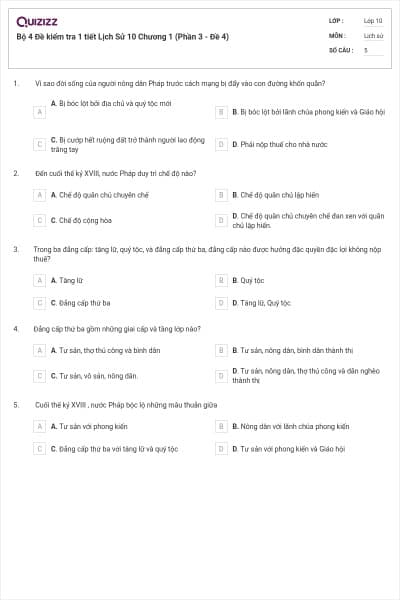 Bộ 4  Đề kiểm tra 1 tiết Lịch Sử 10 Chương 1 (Phần 3 - Đề 4)